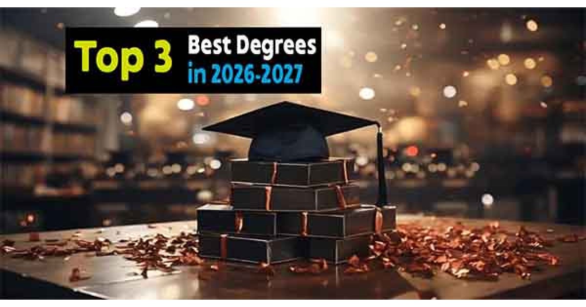Best Degree To Get 2027