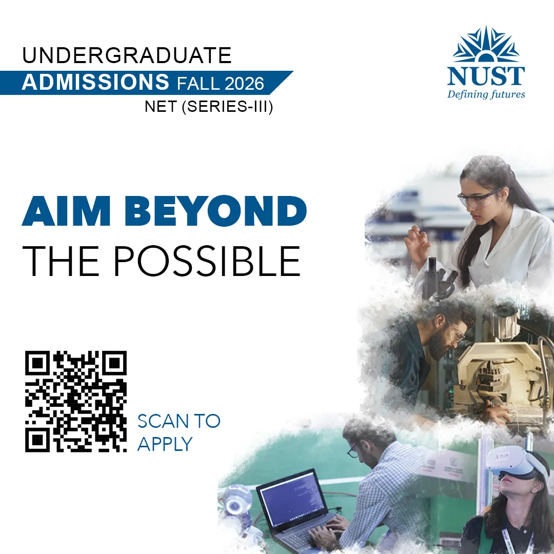 National University of Sciences & Technology Quetta Campus (NUST) - NUST Entry Test Series-2 (NET-2) (Admissions Fall 2026)