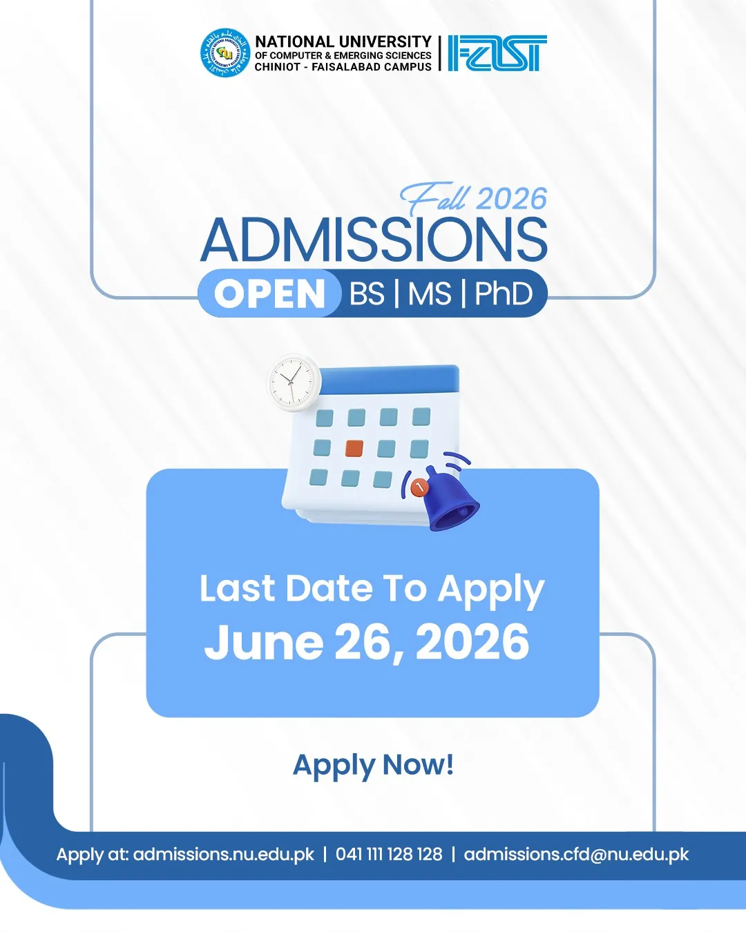 National University of Computer and Emerging Sciences Chiniot Campus (FAST NUCES) Fall Admissions 2026 admission advertisement National University of Computer and Emerging Sciences Chiniot Campus (FAST NUCES) Fall Admissions 2026 admission advertisement