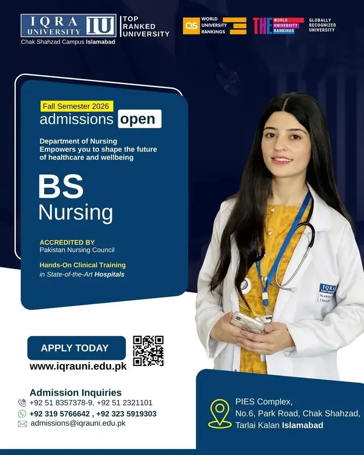 Iqra University Chak Shehzad Campus Islamabad (IU) BSN Admissions 2026 admission advertisement Iqra University Chak Shehzad Campus Islamabad (IU) BSN Admissions 2026 admission advertisement