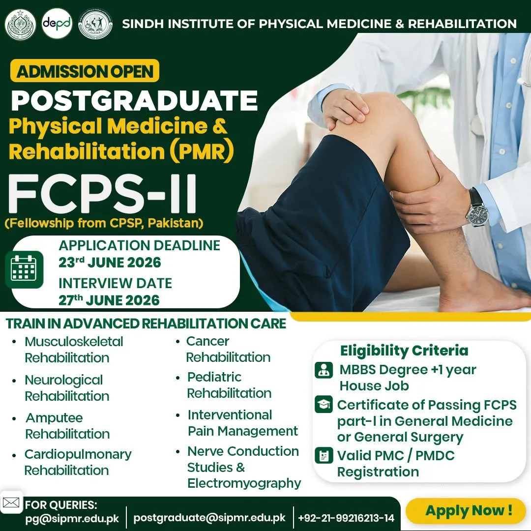 Sindh Institute of Physical Medicine and Rehabilitation Karachi (SIPMR) FCPS Admission 2026 admission advertisement Sindh Institute of Physical Medicine and Rehabilitation Karachi (SIPMR) FCPS Admission 2026 admission advertisement