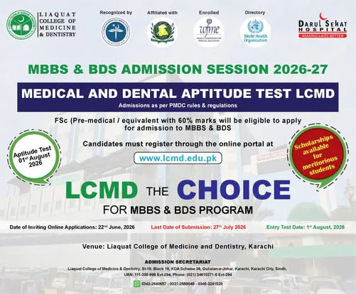 Liaquat College of Medicine & Dentistry (LCMD) MBBS BDS Admission 2026 admission advertisement Liaquat College of Medicine & Dentistry (LCMD) MBBS BDS Admission 2026 admission advertisement