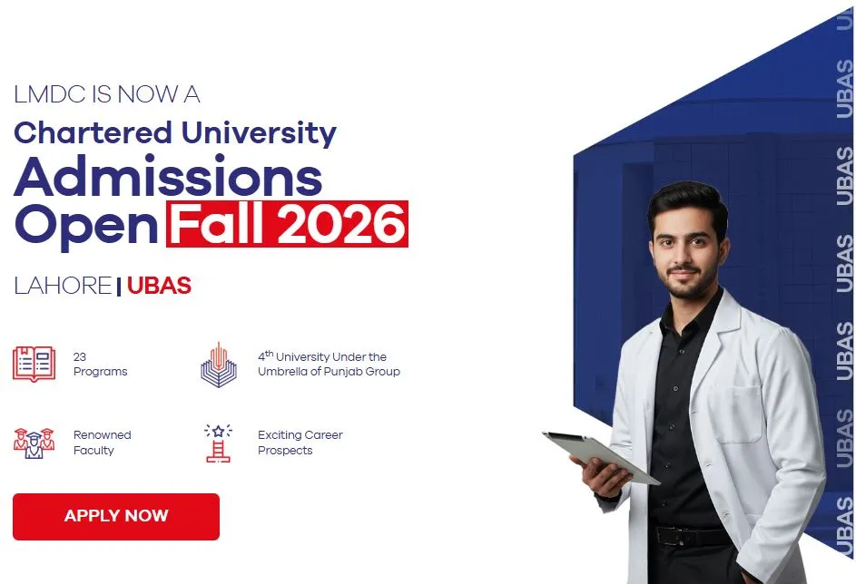 Click to view admission details Lahore University of Biological & Applied Sciences, Lahore Admission Notice Fall Admission 2026