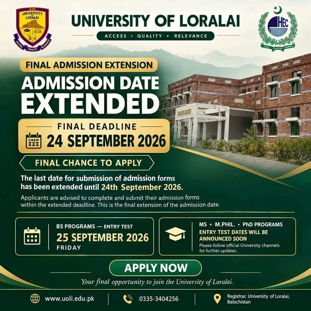 Click to view admission details University of Loralai (UoL) Admission Notice Admissions Fall 2026