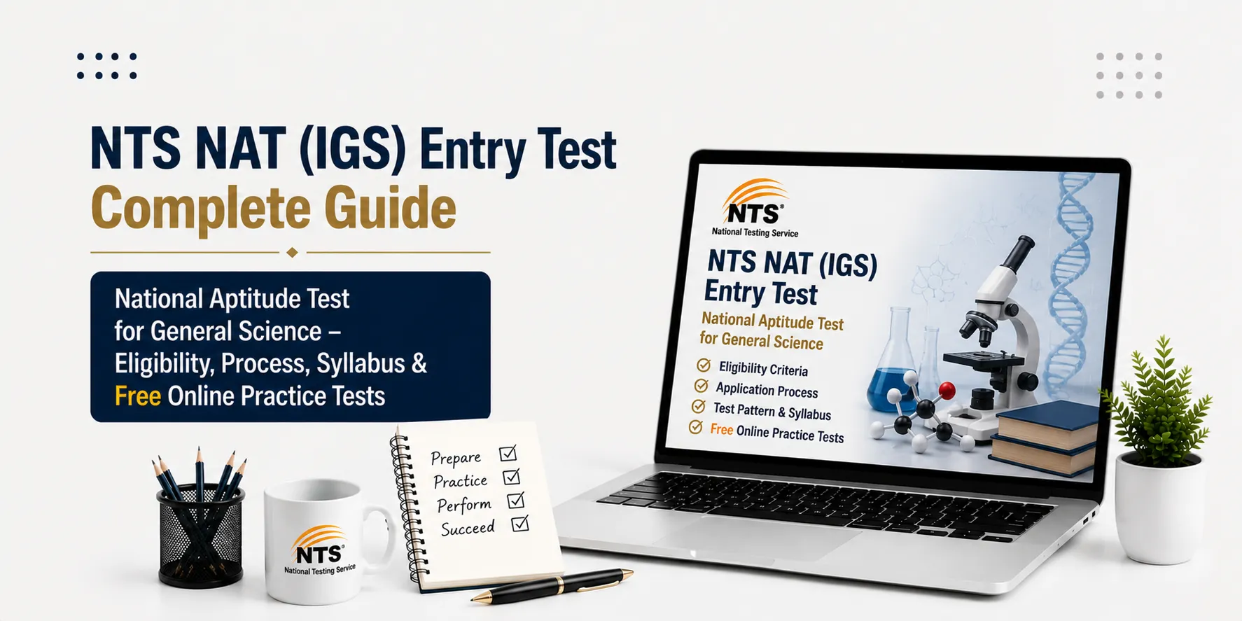 NTS NAT (IGS) Entry Test || Complete Guide