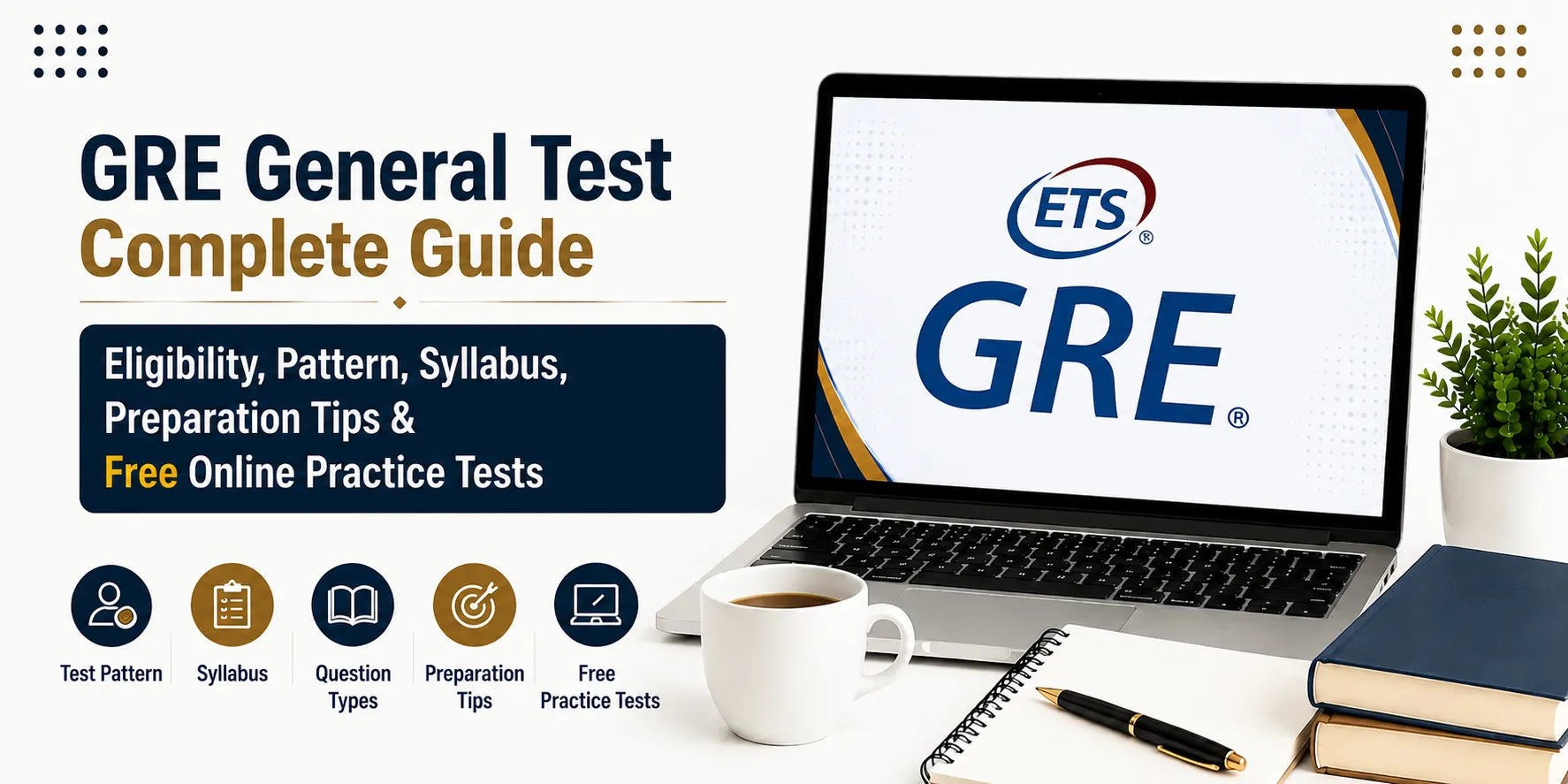 GRE General Test || Complete Guide