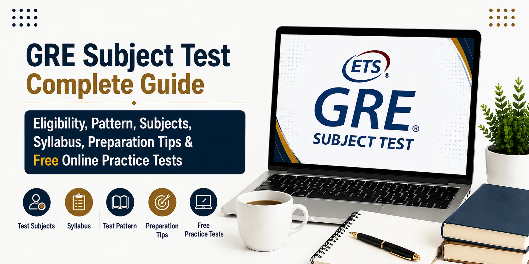 GRE Subject Test ||  Complete Guide