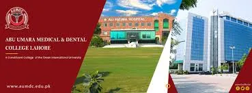 Abu Umara Medical & Dental College (AUMDC)