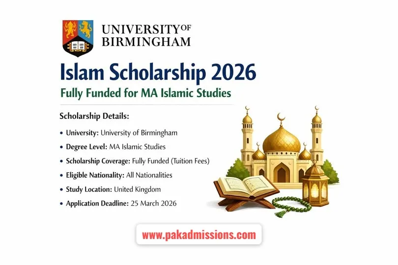 University of Birmingham Islam Scholarship Fully Funded Scholarship Information