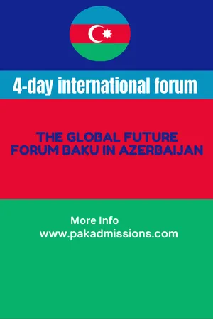 The Global Future Forum Baku in Azerbaijan
