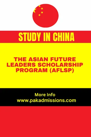 The Asian Future Leaders Scholarship Program (AFLSP) in China Scholarship Information