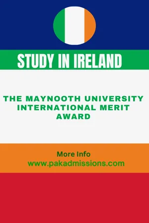 The Maynooth University International Merit Award in Ireland