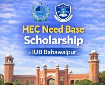 HEC Need Based Scholarship Islamia University of Bahawalpurs Scholarship Information