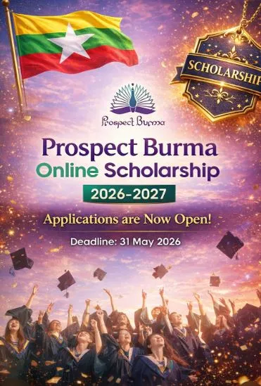 Prospect Burma Online Scholarship Scholarship Information