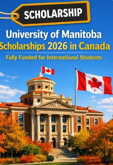 University of Manitoba Scholarships in Canada Scholarship Information