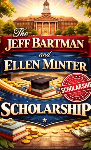 The Jeff Bartman and Ellen Minter Scholarship Scholarship Information The Jeff Bartman and Ellen Minter Scholarship Scholarship Information