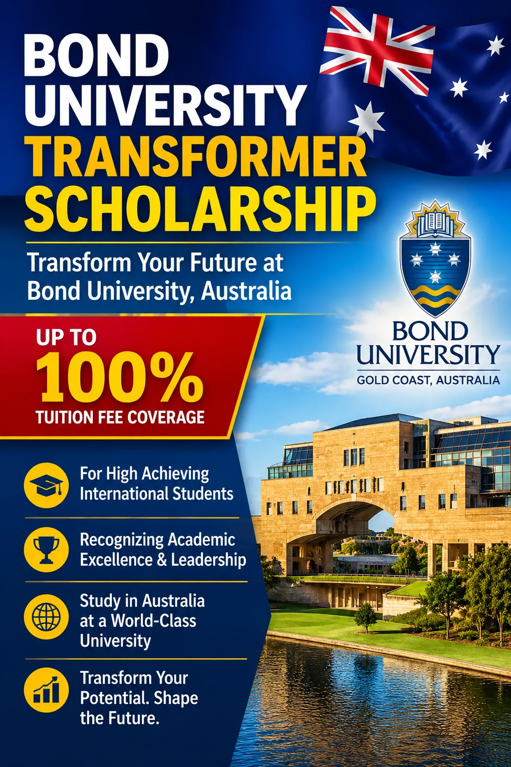 Bond University Transformer Scholarship Scholarship Information Bond University Transformer Scholarship Scholarship Information