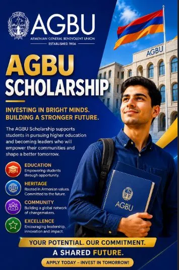 The Armenian General Benevolent Union (AGBU) Scholarship Scholarship Information