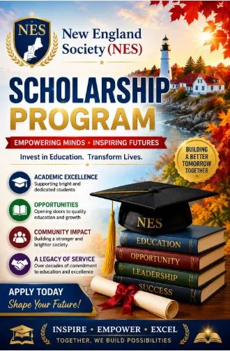 New England Society (NES) Scholarship Program Scholarship Information New England Society (NES) Scholarship Program Scholarship Information