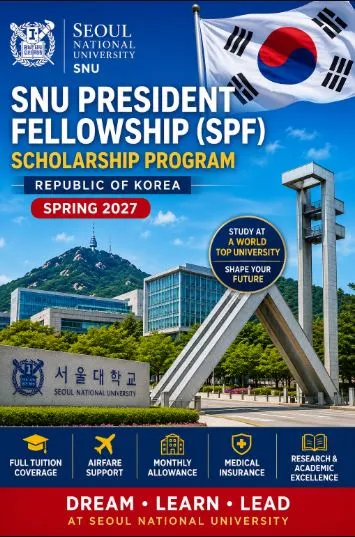 SNU President Fellowship in South Korea Scholarship Information SNU President Fellowship in South Korea Scholarship Information