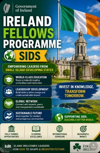 Ireland Fellows Programme SIDS Scholarship Information Ireland Fellows Programme SIDS Scholarship Information