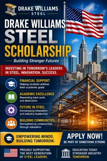 Drake Williams Steel Scholarship Scholarship Information Drake Williams Steel Scholarship Scholarship Information