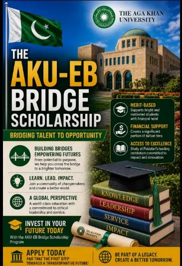 AKU EB Bridge Scholarship Scholarship Information AKU EB Bridge Scholarship Scholarship Information