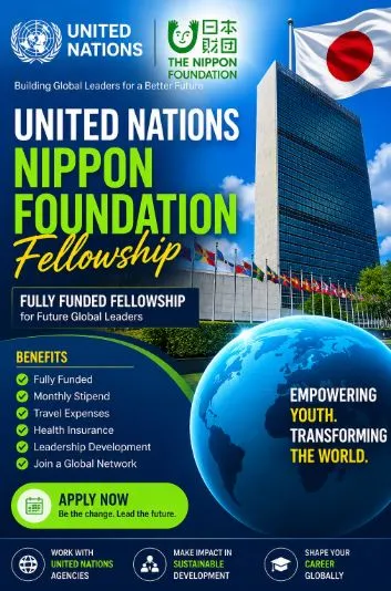 United Nations Nippon Foundation Fellowship  Scholarship Information