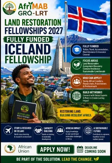 AfriMAB GRÓ LRT Land Restoration Fellowships Scholarship Information AfriMAB GRÓ LRT Land Restoration Fellowships Scholarship Information