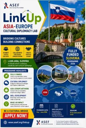 ASEF LinkUp Asia Europe Cultural Diplomacy Lab Scholarship Information ASEF LinkUp Asia Europe Cultural Diplomacy Lab Scholarship Information